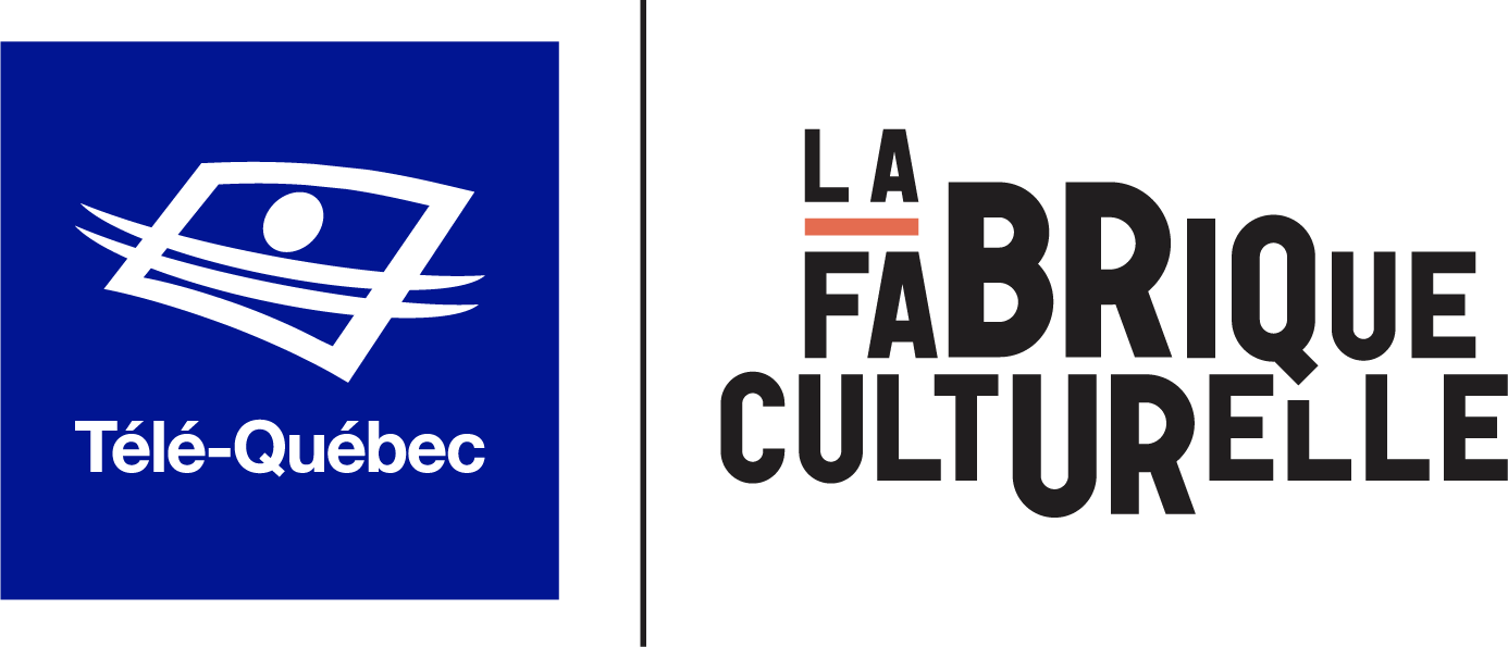 La Fabrique Culturelle / Télé-Québec